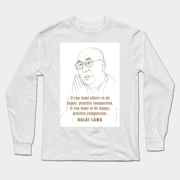 Inspiring Quotes, motivational poster, Famous Quotes Print, Role model, the Dalai Lama Long Sleeve T-Shirt by Design with Passion